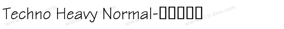 Techno Heavy Normal字体转换
